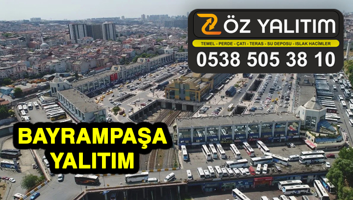 İstanbul Bayrampaşa Yalıtım