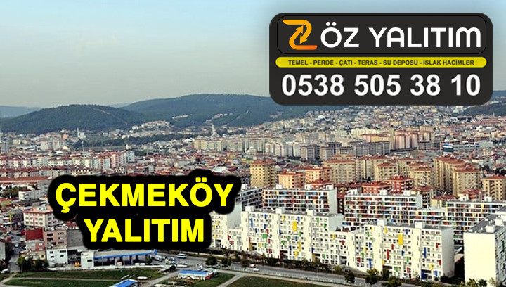 İstanbul Çekmeköy Yalıtım