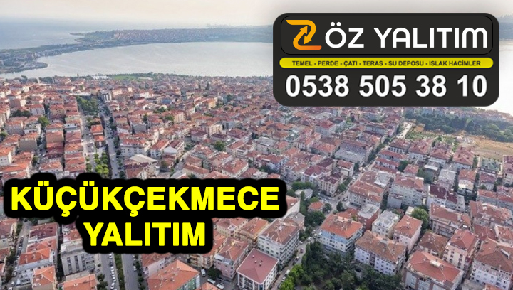 İstanbul Küçükçekmece Yalıtım