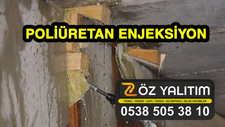 Poliüretan Enjeksiyon Yalıtım